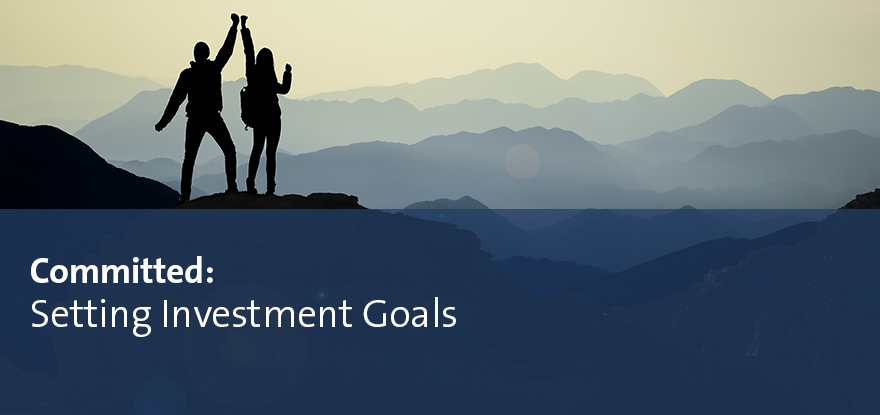 Setting Investment Goals