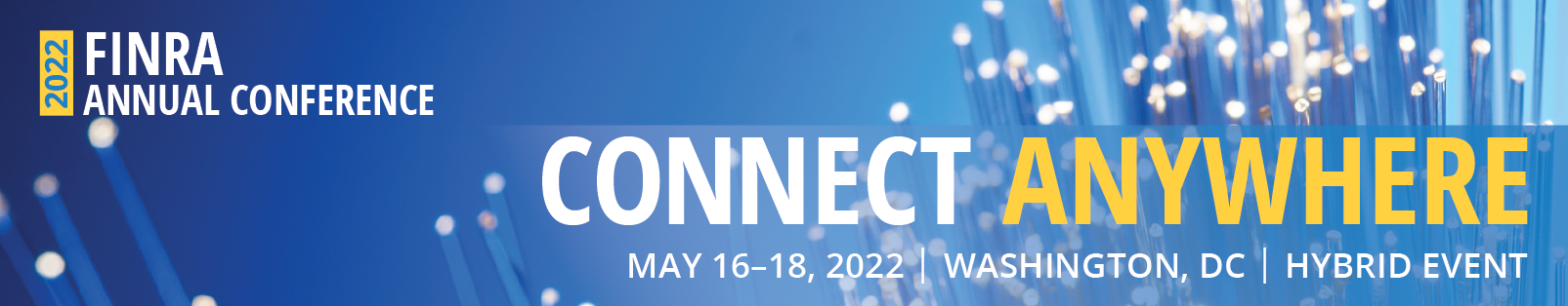 2022 FINRA Annual Conference | May 16-18 | Washington, DC