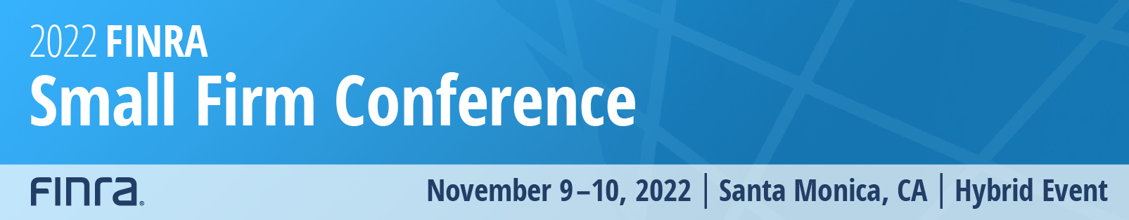 2022 Small Firm Conference | November 9 - 10 | Santa Monica, CA