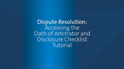 Dispute Resolution - DR - How To Video - Oath of Arbitrator